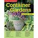 Home Gardener s Container Gardens: Planting in Containers and Designing Improving and Maintaining Container Gardens (Specialist Guide) 9781580117593 Used / Pre-owned