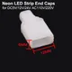 Embouts de sécurité pour bande lumineuse néon LED accessoires d'éclairage en plastique 6x12mm