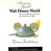 Pre-Owned The Luxury Guide to Walt Disney World : How to Get the Most Out of the Best Disney Has to Offer 9780972697224