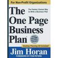 The One Page Business Plan for Non-Profit Organizations : The Fastest Easiest Way to Write a Business Plan! 9781891315022 Used / Pre-owned