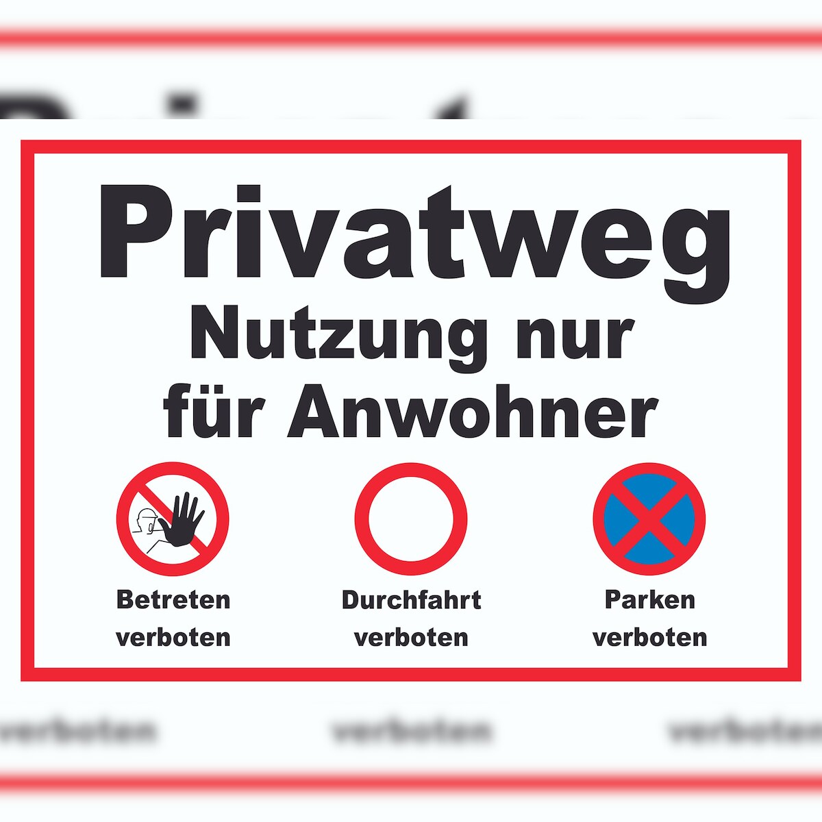 HB-Druck Privatweg Nutzung nur für Anwohner Schild A0 Rückseite selbstklebend Image