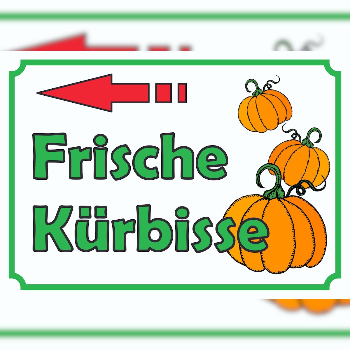 Verkaufsschild Schild Kürbis zu verkaufen Pfeil nach links A0 (841x1189mm) Image
