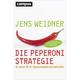 Die Peperoni-Strategie - Jens Weidner, Kartoniert (TB)