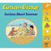 Curious George Curious about Summer Tabbed Board Book 9781328857712 Used / Pre-owned