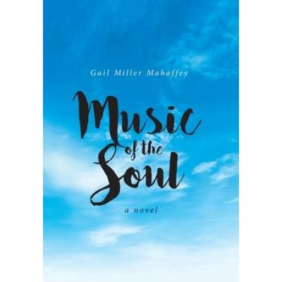 Music Of The Soul