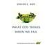 What God Thinks When We Fail : Finding Grace and True Success 9780830839391 Used / Pre-owned