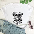 T-shirt manches courtes femme "je n'ai pas de canards dans une rangée" avec des mots drôles