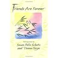 Pre-Owned Friends Are Forever Paperback 0883965593 9780883965597 Susan Polis Schutz Donna Fargo Blue Mountain Arts Collection