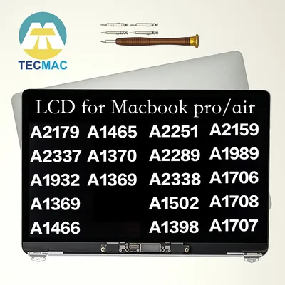 Écran LCD pour Macbook Pro Air A1706 A1708 A1989 A2159 A2289 A2251 A1932 A2179 A2337