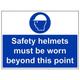 V Safety Safety Helmets Must Be Worn Beyond This Point PPE Sign - 600mm x 450mm - 2mm Rigid Plastic