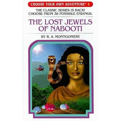 The Lost Jewels Of Nabooti (Choose Your Own Adventure #4)