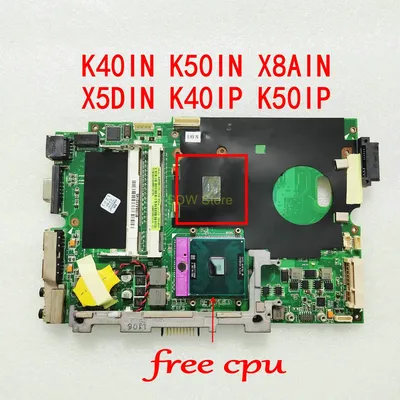 Carte mère d'ordinateur portable pour Asus K40IN K50IN X8Puppy X5DIN K40IP K50IP