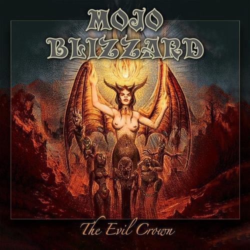 The Evil Crown - Mojo Blizzard. (CD)
