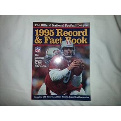 Official 1995 National Football League Record & Fact Book (Official National Football League Record and Fact Book)