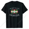 Je ne crie pas je suis basque-T-shirt drôle Basque Pride haut en coton t-shirts pour hommes