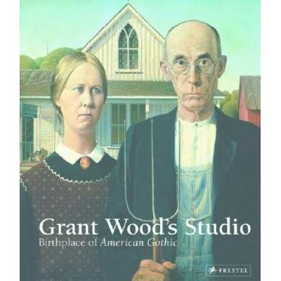 Grant Wood's Studio: Birthplace Of American Gothic