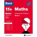 Bond 11+: Bond 11+ Maths Assessment Papers 10-11 yrs Book 1