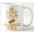 Keep Calm & Eat A Sausage Roll ~ Mug Favorite Savoury Snack Rolls Lovers Carry On Style Mugs - Optional Coaster Available