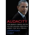 Audacity, Politics, History & Military Non-Fiction, Hardback, Jonathan Chait