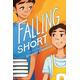 Falling Short, Children's, Hardback, Ernesto Cisneros