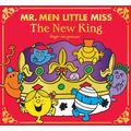 Mr Men Little Miss: The New King, Children's, Paperback, Adam Hargreaves