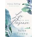 Life in His Presence, Religion, Hardback, Sarah Young