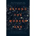 Beyond the Modern Age By B Goudzwaard (Paperback) 9780830851515