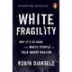 White Fragility Paperback Book