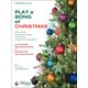 Play A Song Of Christmas