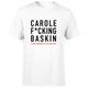 Carole F*cking Baskin Men's T-Shirt - White - L - White