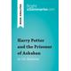 Harry Potter and the Prisoner of Azkaban by J.K. Rowling (Book Analysis): Detailed Summary, Analysis and Reading Guide