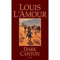 Dark Canyon A Novel