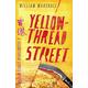 Yellowthread Street (Book 1)