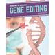 Engineering the Human Body: Gene Editing