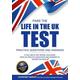 Pass the Life in the UK Test: Practice Questions and Answers with 21 Full Mock Tests