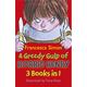 A Greedy Gulp of Horrid Henry 3-in-1 Horrid Henry Abominable Snowman/Robs the Bank/Wakes the Dead