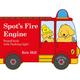 Spot's Fire Engine shaped book with siren and flashing light!