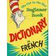 [Signed] [Signed] DICTIONARY IN FRENCH ** Signed True First Edition ** Dr. Seuss [Near Fine] [Hardcover]