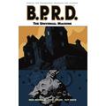 B.P.R.D. Volume 6: The Universal Machine