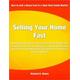 Selling Your Home Fast: A Breakthrough Plan For Selling A Home By Owner, Tips For Selling Your House, Selling Your House, Selling Your House In A Tough Market 10, And Selling Your House In A Tough Market