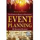 The Complete Guide to Successful Event Planning with Companion CD-ROM REVISED 3rd Edition With Companion CD-ROM