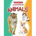 My Big Book of Animals: Big Book Series