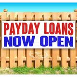 Payday Loans Now Open 13 oz Vinyl Banner With Metal Grommets