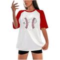 CZHJS Women s Raglan Short Sleeve Oversized Tees Clearance Summer Vintage Shirts Teen Girls T Shirt Spring Tops Baseball Lover Tunic to Wear with Leggings Crewneck Baseball Graphic Color Block Red XL