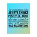 Inspirational Wall Art Always Thinks Positively Motivation Wall Decor for Home Office Gym Inspiring Success Quote Print Ready to Hang Unframed