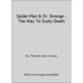 Pre-Owned Spider-Man & Dr. Strange : The Way To Dusty Death (Comic) 087135960X 9780871359605