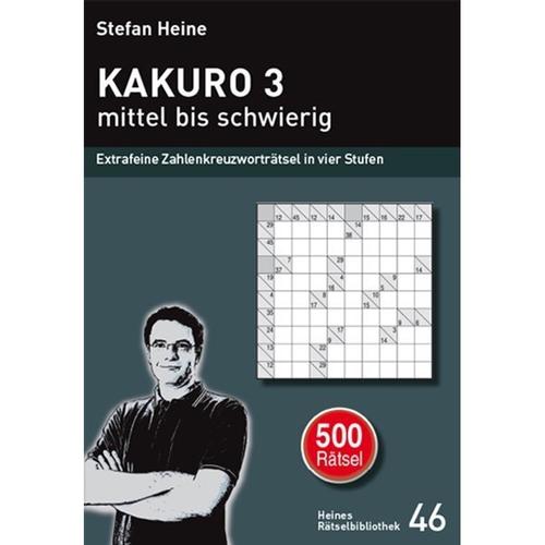 Kakuro - Mittel Bis Schwierig.Tl.3, Kartoniert (TB)