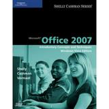 Pre-Owned MicrosoftÂ® Office 2007 : Introductory Concepts and Techniques 9781423927136