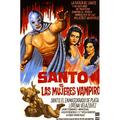 Santo Vs. The Vampire Women) (Aka Santo Vs. Las Mujeres Vampiro) Santo On Spanish Poster Art 1962. Movie Poster Masterprint (24 x 36)