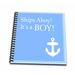 Ships Ahoy Its a Boy - for Baby showers - light powder blue with white anchor sailor nautical theme Memory Book 12 x 12 inch db-151388-2